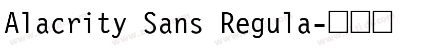 Alacrity Sans Regula字体转换 Alacrity Sans Regula字体转换